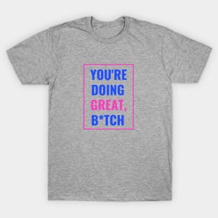 Besties Motivating Each Other T-Shirt